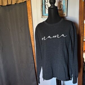 Mama Script Long Sleeve Sweatshirt - Black with White Text